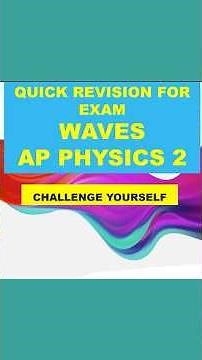 Last Minute Revision and Exam Traps I AP Physics 2 I Physics Bowl Contest I WAVES 01/02🚀