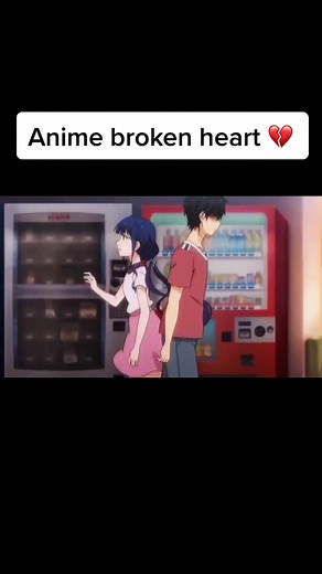 Anime Broken Heart Moments