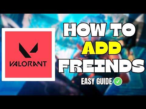 How to Add Friends in Valorant (UPDATED) 2026