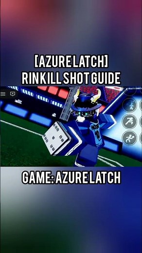 AZURE LATCH RIN KILL SHOT GUIDE #roblox #guide #killshots #itoshirin #azurelatch #bluelock #viral