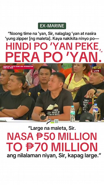 EX-MARINE: “Noong time na ’yan, Sir, nalaglag ’yan at nasira ’yung zipper [ng maleta]. Kaya nakikita ninyo po— HINDI PO ’YAN PEKE, PERA PO ’YAN.” “Large na maleta, Sir. Nasa ₱50 MILLION TO ₱70 MILLION ang nilalaman niyan, Sir, kapag large.”