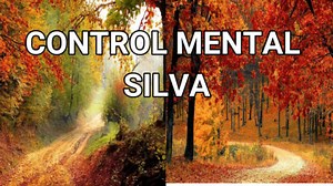 Meditación MÉTODO SILVA ✅ Control Mental【2026】