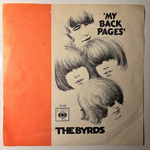 The Byrds - My Back Pages/ Renaissance Fair