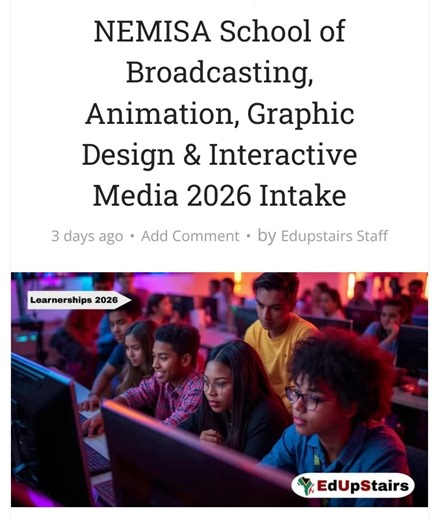 NEMISA School of Broadcasting, Animation, Graphic Design & Interactive Media 2026 Intake If you are creative, digitally curious, and serious about building a career in South Africa’s growing media, animation, design, and broadcasting industries, 2026 is your year. The National Electronic Media Institute of South Africa (NEMISA) has officially opened applications for its School of Animation, Graphic Design & Interactive Media and its School of Broadcasting for the 2026 academic intake — with a fi