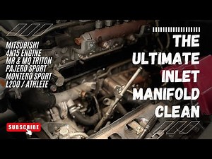 Mitsubishi 4N15 Intake Manifold Cleaning Tutorial | Triton & Pajero Sport