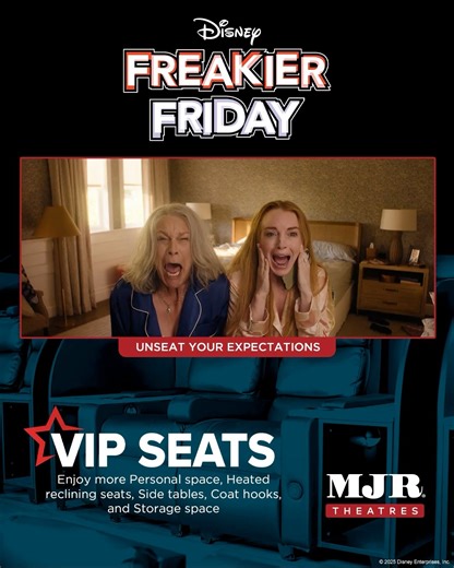 🛋️ Swap lives… in style. 💅✨ Experience Freakier Friday this Friday, August 8 in VIP Seats — heated recliners, personal snack tables, and extra room to laugh and cry in total comfort. 🎟️ Snag your seats today → https://tinyurl.com/MJR-FreakierFriday #FreakierFriday #VIPSeats #MJRTheatres #ItsMoreFunAtMJR | MJR Theatres