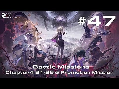 Chaos Zero Nightmare Walkthrough Part 47 - Battle Missions - Chapter 4 B1-B6 & Promotion Mission