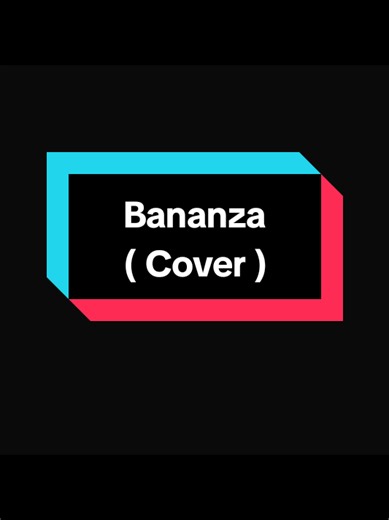 Bananza Cover: Sing Along to the Hit Track
