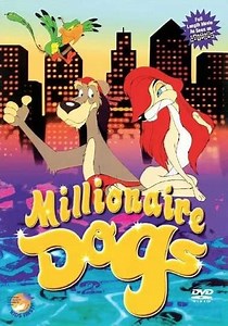 Millionaire Dogs - Movie