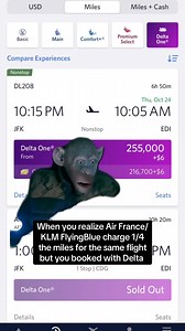 Flying Blue ( the loyalty program of Air France/KLM ) and Virgin are transfer partners of every major transferrable program and often price Delta flights much cheaper than Delta does ( not always but worth checking ) Tip: One great place to find delta one award space is seats.aero and Amex transfers to delta, flyingblue, & Virgin This is why I advocate toward earning transferable points over fixed points. If you only had Delta in this situation you pay an insane amount compared to someone else w