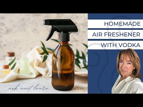 DIY Air Freshener made with Vodka