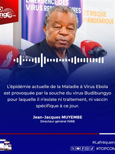 « A l’INRB nous avons réceptionné une petite quantité de sang en provenance de l’Ituri. Malheureusement la chaîne de froid n’a pas été respectée. Mais il y avait une fiche qui accompagnait l’échantillon qui parlait d’une suspicion de la fièvre hémorragique. » Pr. Jean-Jacques MUYEMBE, Directeur général INRB. #infos #Topcongo #lafrequenceutile #Inrbkinshasa #INRB #Docteurmuyembe #Ebola #Ituri #fyp
