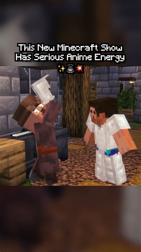 New Minecraft Show has ✨Anime Energy✨