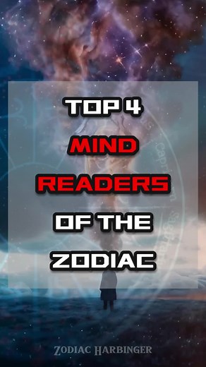 Top 4 Mind Readers of the Zodiac #zodiac #zodiacsign #astrology #horoscope