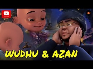 Upin & Ipin - Adzan Maghrib Dan Cara Wudhu
