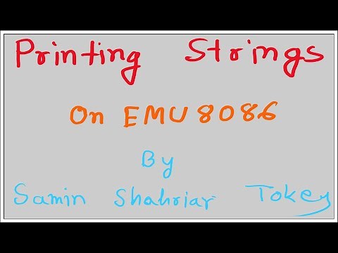 07. Printing Strings in EMU 8086 (Hello World using Assembly)