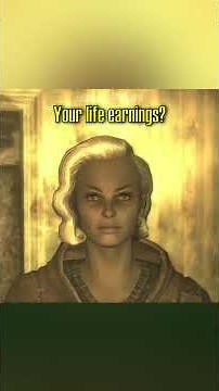 300 Pieces of Silver | FALLOUT 3