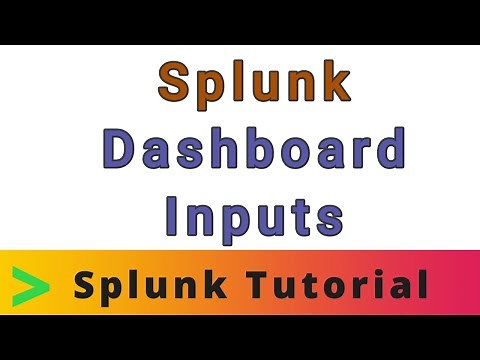 Splunk Dashboard Inputs | Splunk Tutorials