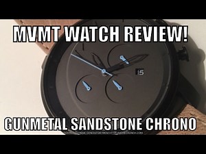 MVMT CHRONO WATCH REVIEW GUNMETAL SANDSTONE IN HD!
