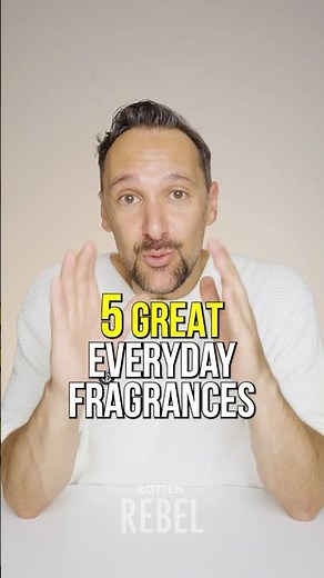 5 Great Everyday Fragrances for Men That Are Perfect For Everyday Use! Best Men’s Fragrances