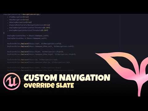 C++ | Unreal Engine UI Custom Slate Navigation