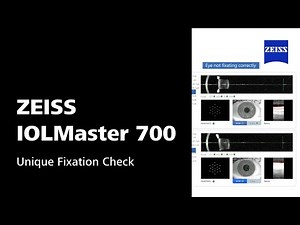 ZEISS IOLMaster 700 - Unique Fixation Check