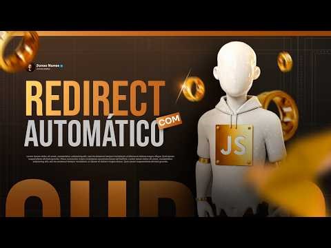 Como fazer redirecionamento automático de Página com JavaScript