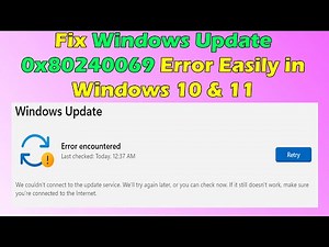 Fix Windows Update Error 0x80240069 on Windows 10 & 11 (Step-by-Step)