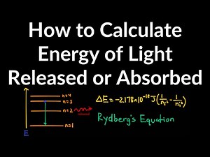 How to Calculate Energy of Light Absorbed or Released