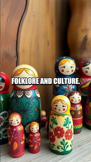 The Ancient Craft of Russian Matryoshka Dolls