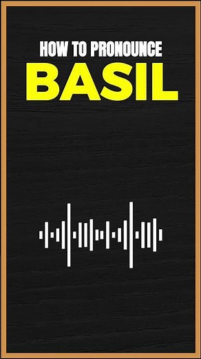 How to Pronounce Basil in American English