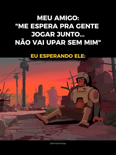 “Só não upa sem mim…” Última vez online: 3 dias atrás. Status: “já já tô indo”. E você fica lá… fiel… igual NPC esperando... Quem nunca caiu nessa? Você ainda espera os amigos ou cada um por si? Siga nosso perfil para mais conteúdos exclusivos de Lineage 2. #portallineage #l2adenclub #l2memes #lineage2interlude #lineage #lineage2