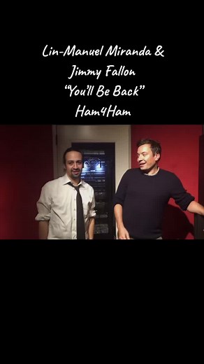 Lin-Manuel Miranda & Jimmy Fallon Impressions of “You’ll Be Back” from Hamilton