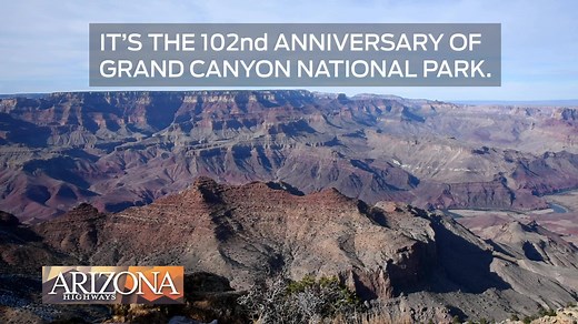 12K views · 333 shares | Grand Canyon National Park is celebrating its 102nd anniversary! | Arizona Highways Magazine | Facebook