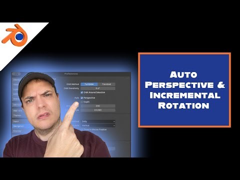 Blender Tutorial: Understanding Incremental Rotation & Auto-Perspective
