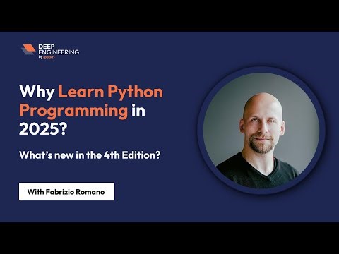 Should You Learn Python in 2025? | Author Fabrizio Romano Shares What’s New in the 4th Edition📗