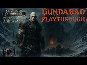 Mount and Blade 2 Bannerlord | Lord of the Rings Mod | Gundabad PlayThrough | EP1