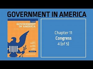 AP US Government - Government in America Chapter 11 - Congress - 4 (of 5)