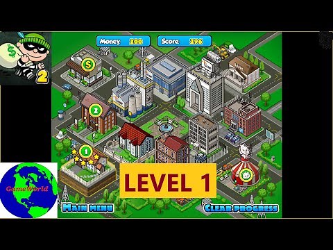 Bob the Robber2 Walkthrough (level 1)