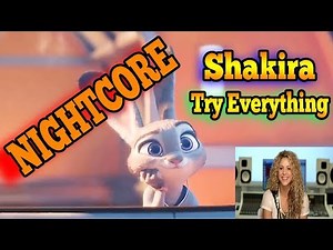 Nightcore : Shakira- Try Everything