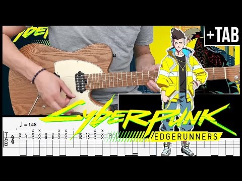 CYBERPUNK : Edgerunners - This fffire - Guitar TAB Tutorial