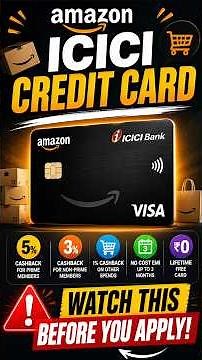 Amazon ICICI Credit Card ⚡ Watch This Before Apply!