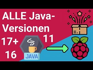 JAVA ➡️ Raspberry Pi: Aktuelles Java JRE/JDK auf dem Pi ✔️ z.B. Java 17 für Minecraft Server
