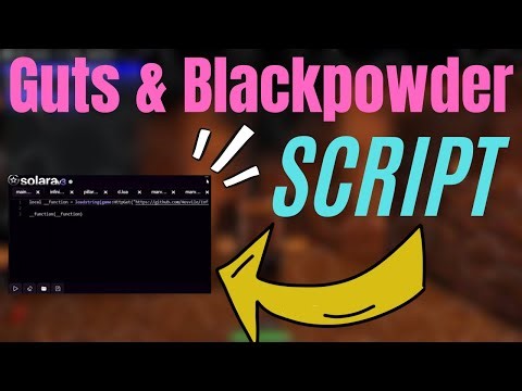 "Guts & Blackpowder Script NEW UPDATE 🔥 | OP Auto Farm, ESP & More