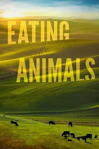 Eating Animals (2018) - Where to Watch
