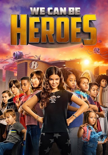 We Can Be Heroes streaming: where to watch online?