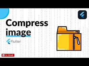 Flutter Tutorial - How to Compress Images in Flutter || Reduce Image Size