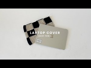 easy checkered crochet LAPTOP COVER tutorial