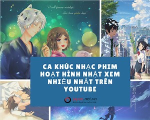 50 ca khúc nhạc phim hoạt hình Nhật Bản buồn được xem nhiều nhất trên YouTube - Japan.net.vn