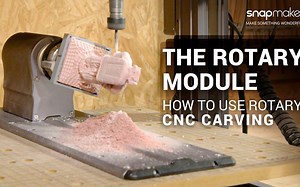 [搬] Snapmaker [3D打印]变4轴加工中心